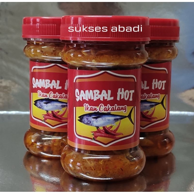 

Sambal Ikan Cakalang PEDAS HOT No MSG No Pengawet