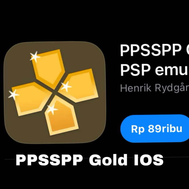 PPSSPP GOLD IOS (Lifetime -Garansi)