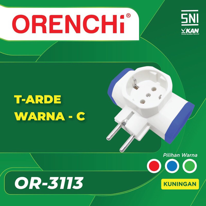 Steker T Arde Orenchi Warna OR-3113 SNI Kuningan