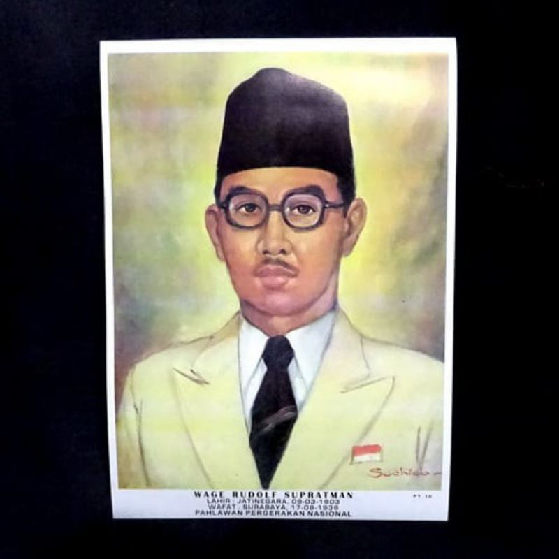 POSTER PAHLAWAN WR SUPRATMAN | POSTER PAHLAWAN TANGGUNG WAGE RUDOLF SUPRATMAN