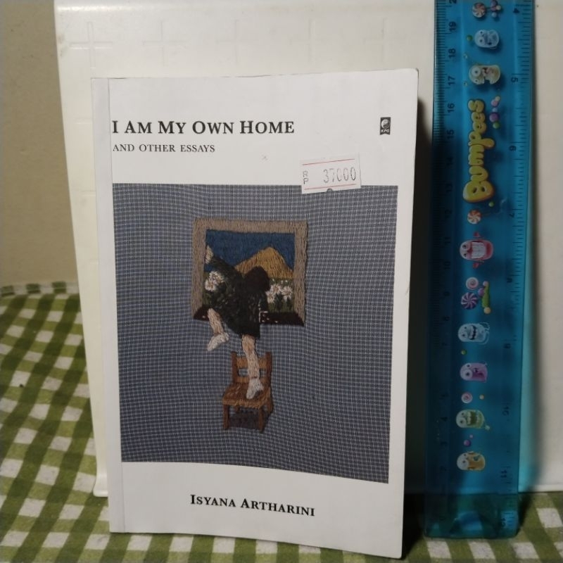 Buku Literatur I AM MY OWN HOME AND OTHER ESSAYS by Isyana Artharini