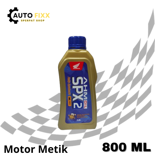 AHM OIL OLI SPX2 SPX 2 800ML 082342MBK0LZ0 JAMINAN ASLI AHM 100%