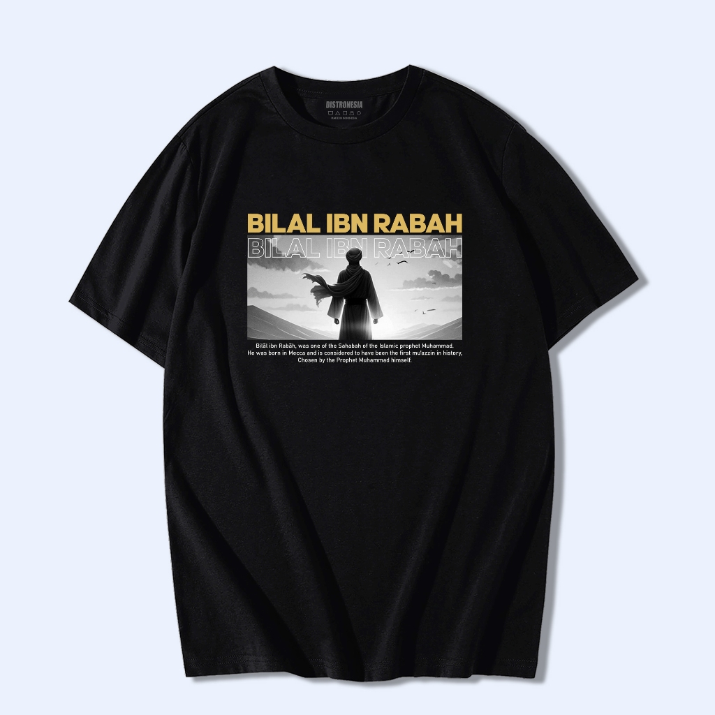 Kaos Bilal Bin Rabah Premium