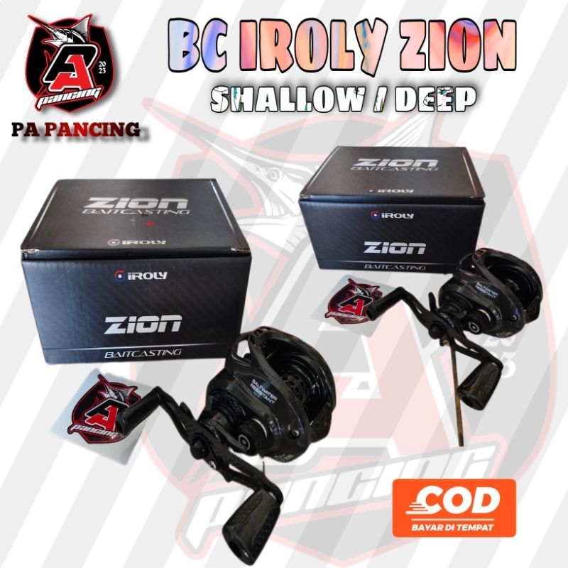 Reel BC Iroly Zion BFS & Deep