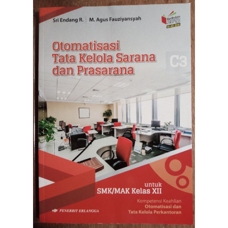

OTOMATISASI TATA KELOLA SARANA & PRASARANA KELAS 12 PENERBIT ERLANGGA (BEKAS)