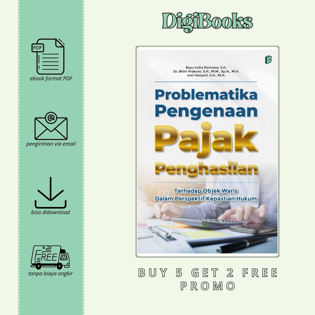 

Problematika Pengenaan Pajak Penghasilan Terhadap Objek Waris (Dalam Perspektif Kepastian Hukum)