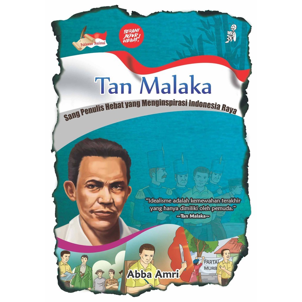 Buku Seri Pahlawan indonesia : Tan Malaka [pahlawan nasional],bee media sc