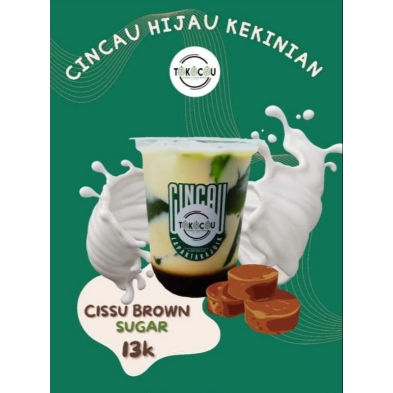 

Cisu Brown Sugar | minuman kekinian | cincau hijau | sehat | segar | kaya manfaat | brown sugar