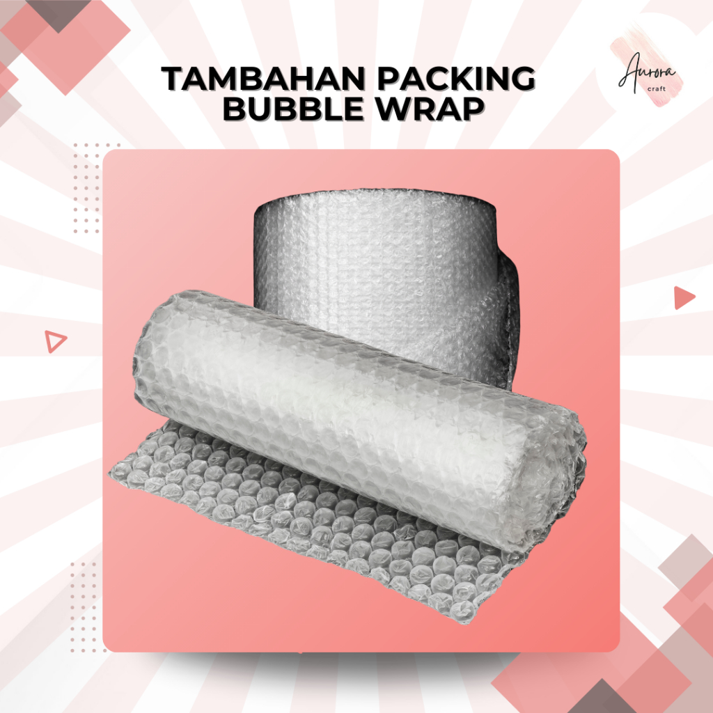 

TAMBAHAN PACKING BUBBLE WRAP