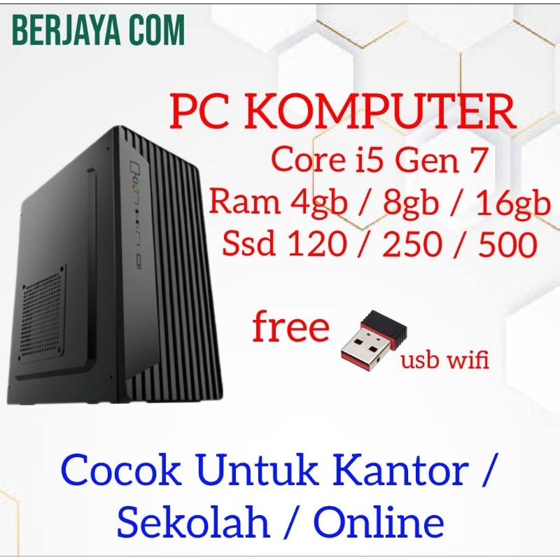 Core i5 Gen 7 - 32gb Ram - 500gb ssd - Komputer Rakitan - Pc Kantor - cpu