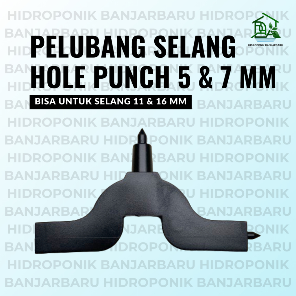 PELUBANG SELANG HOLE PUNCH 5 MM & 7 MM