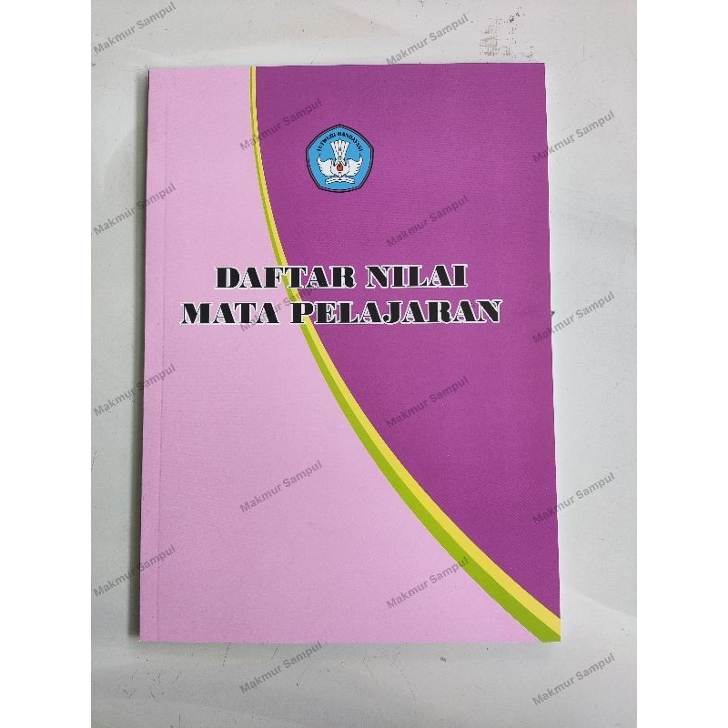 

BUKU DAFTAR NILAI MATA PELAJARAN