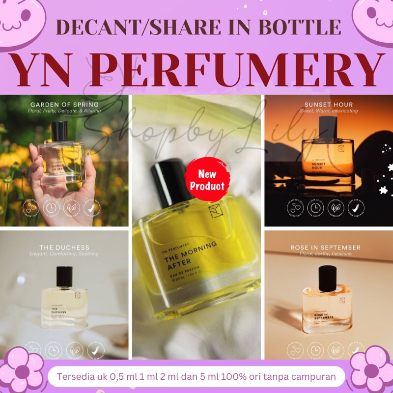 [DECANT/SHARE] YN PERFUMERY - The Morning After | The Duchess | Rose In September | Garden Of Spring