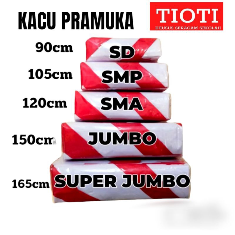 KACU PRAMUKA SD KACU PRAMUKA SMP KACU PRAMUKA SMA KACU PRAMUKA JUMBO KACU PRAMUKA SUPER JUMBO KACU P