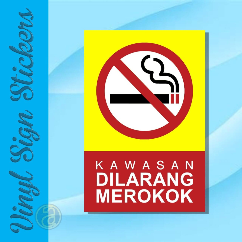 

Sticker Vinyl 20x30 cm Safety Sign Rambu K3 Stiker Tempel Peringatan Kawasan Dilarang Merokok