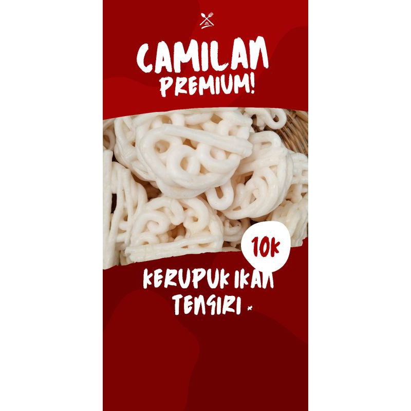 

KERUPUK IKAN TENGIRI