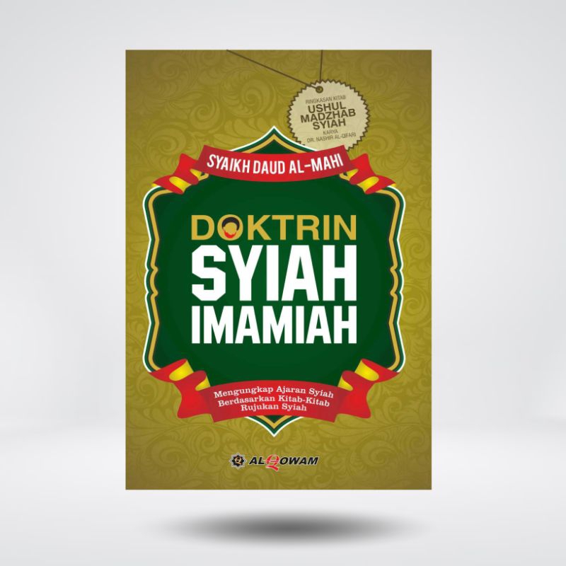 Buku Doktrin Syiah Imamiah - Mengupas Kesesatan Syiah Imamiah