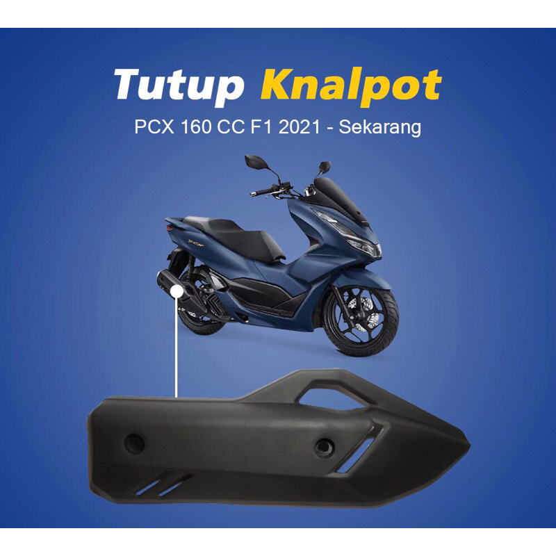 Cover Pelindung Tameng Tutup Knalpot Pcx 160 Vario 160 Abs Cbs
