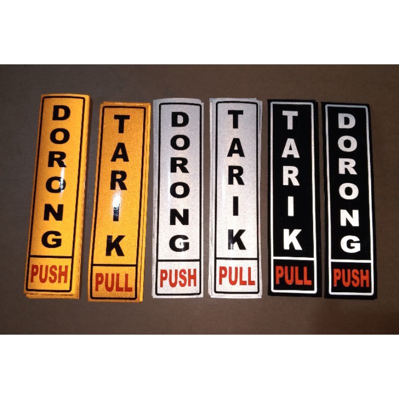 

STICKER TARIK DORONG Buat Pintu TOKO, Bahan Reflektif/ Fosfor