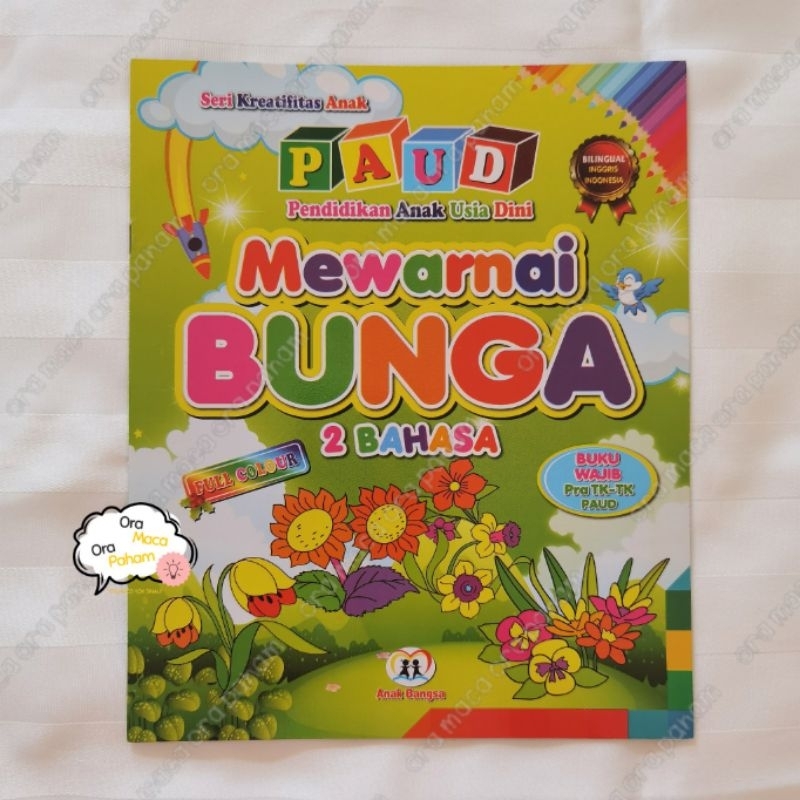 Buku Anak PAUD Seri Kreatifitas Anak Mewarnai Bunga 2 Bahasa