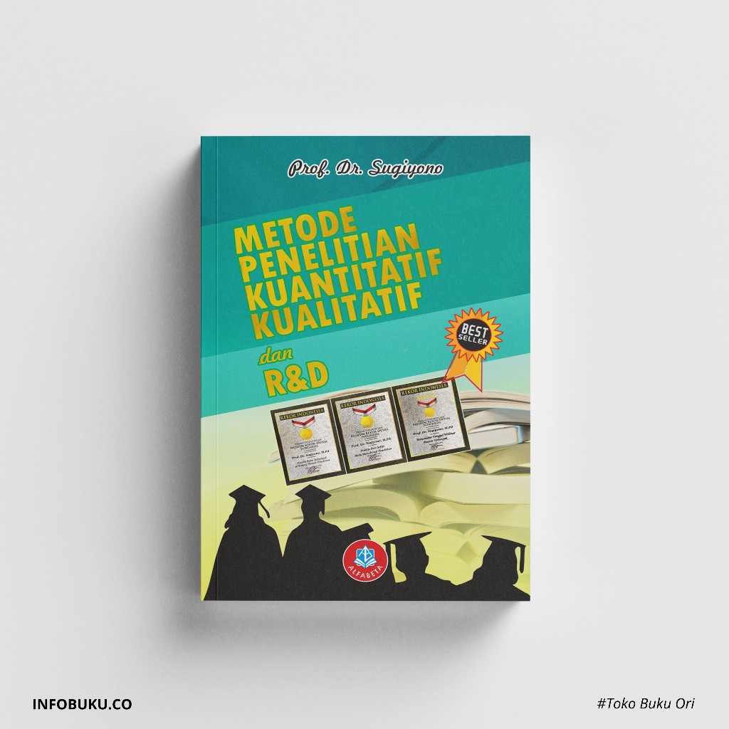 Buku Metodologi Penelitian / Metode Penelitian Sugiyono : Metode Penelitian Kuantitatif Kualitatif D