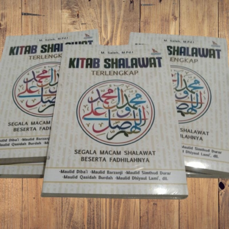 Kitab Shalawat Terlengkap Segala Macam Shalawat Berserta Fadhilahnya