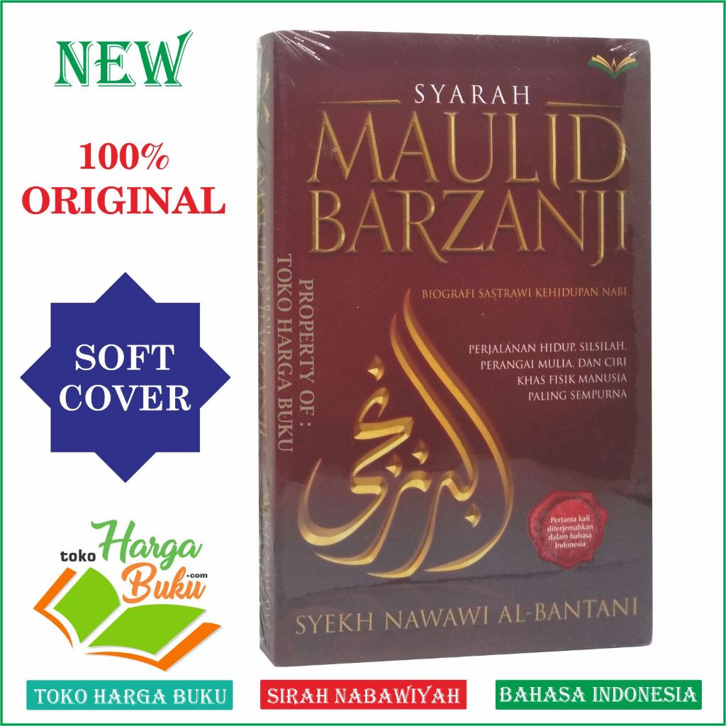 Syarah Maulid Barzanji Biografi Sastrawi Kehidupan Nabi Muhammad Sirah Nabawiyah Karya Syekh Nawawi Al-Bantani TUROS