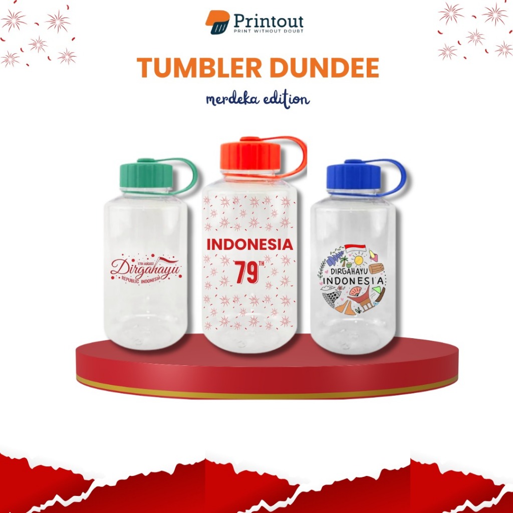 PRINTOUT  Tumbler Dundee Custom / Botol Minum 1 Liter / Tumbler Agustusan / Tumbler 17 Agustus