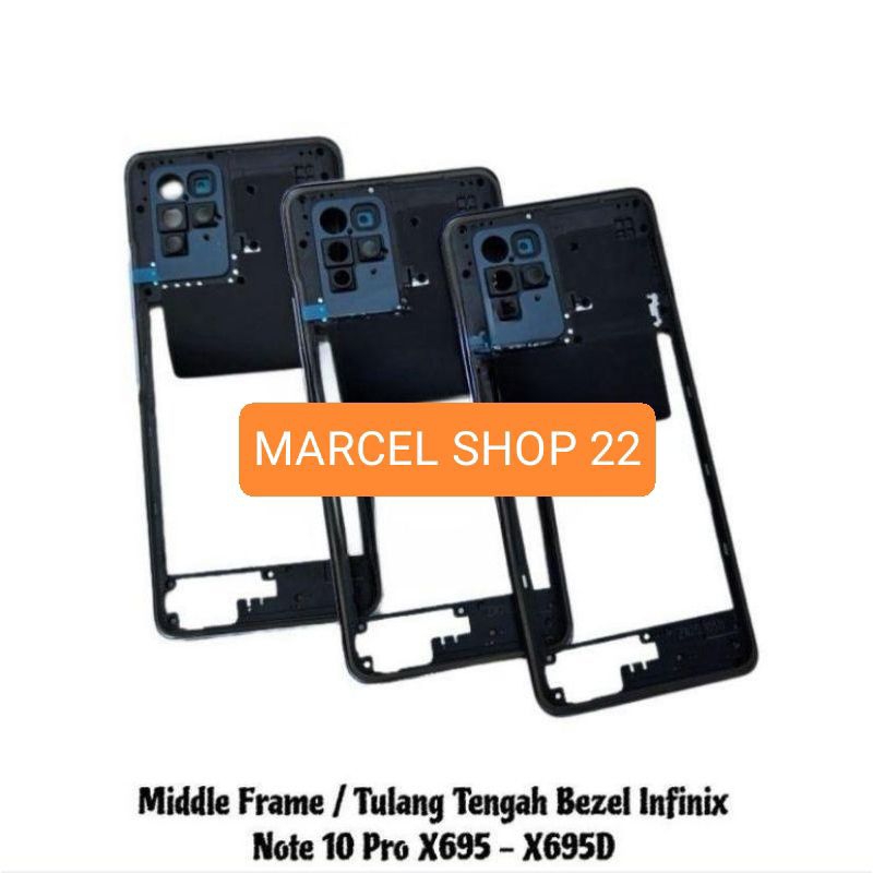 BAZZEL TULANG TENGAH MIDDLE FRAME INFINIX NOTE 10 PRO ORIGINAL