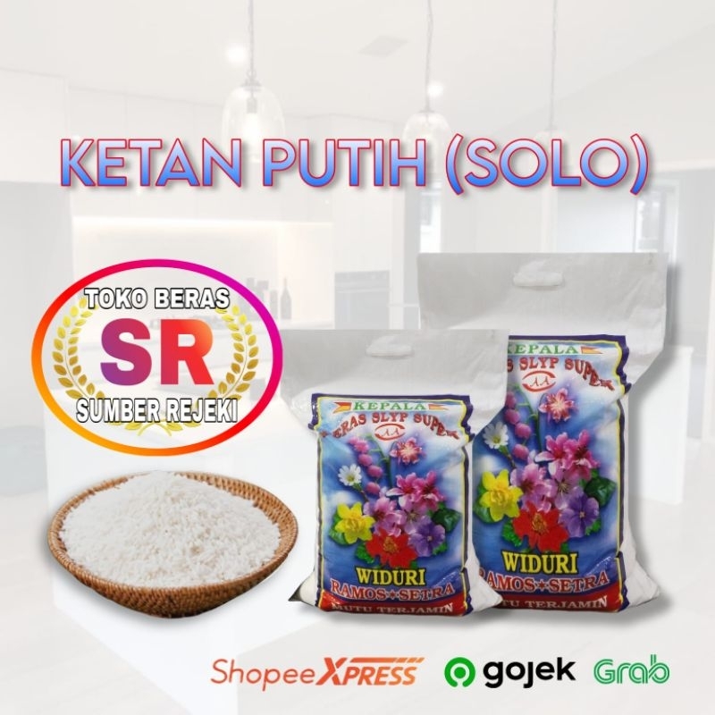 

BERAS KETAN PUTIH(KETAN SOLO)