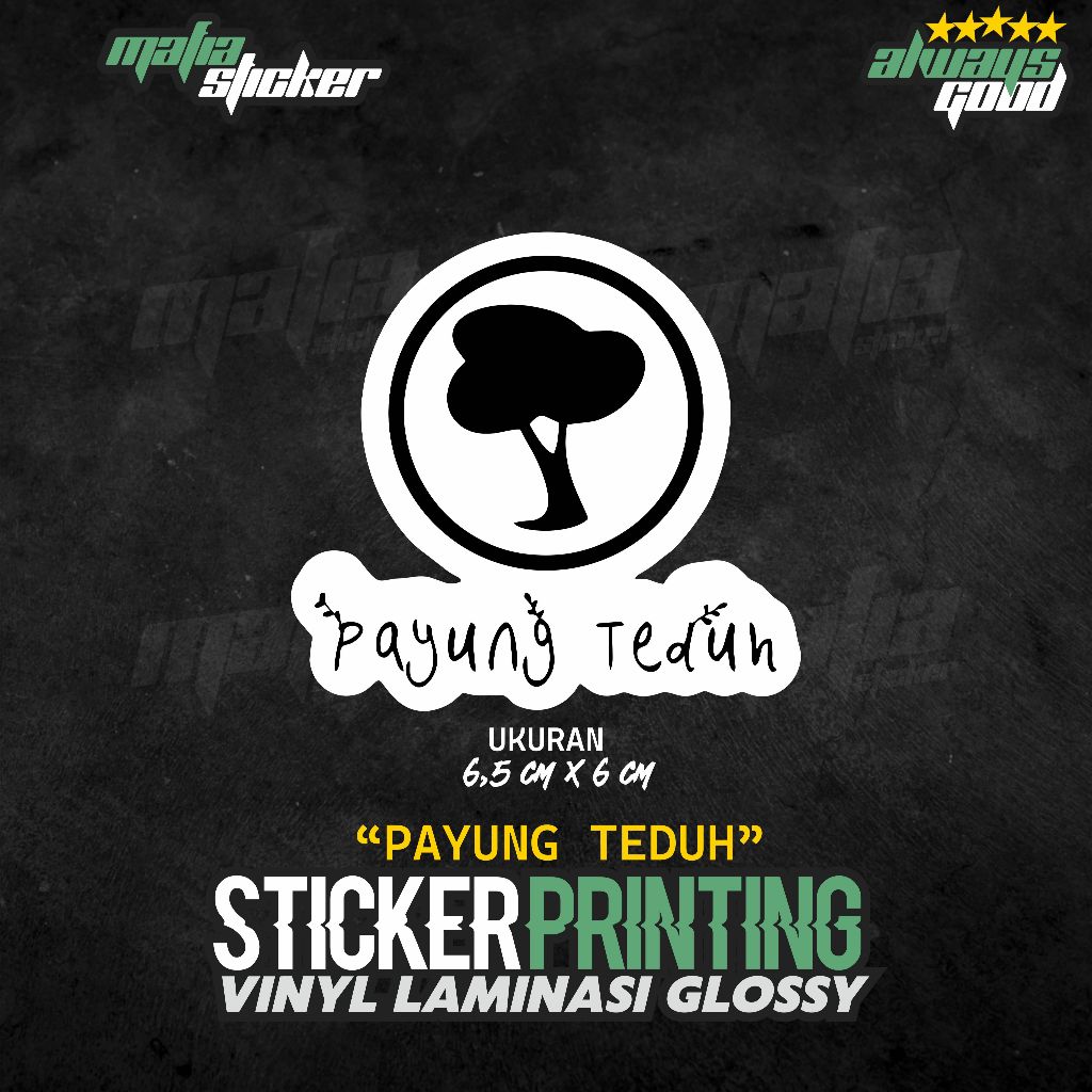 STICKER/STIKER PRINT CUT PAYUNG TEDUH