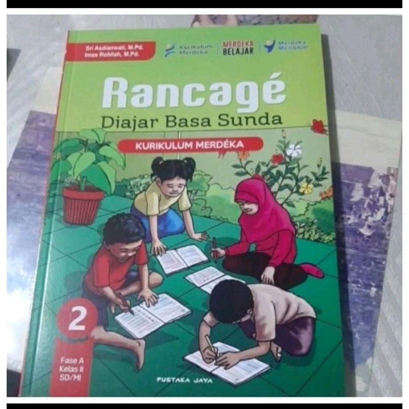 

buku rancage bahasa sunda kelas 2 sd mi kurikulum merdeka kurmer
