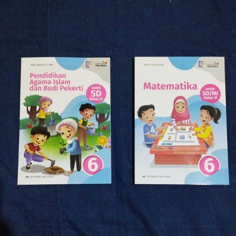 BUKU PAKET MATEMATIKA KELAS 6 SD ERLANGGA KURIKULUM MERDEKA, BUKU PAKET KELAS 6 SD PENDIDIKAN AGAMA 