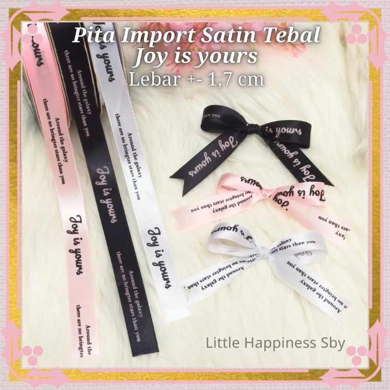 

Murah! (Ecer) Pita satin import Joy is yours korean ribbon buket bunga hampers gift kado