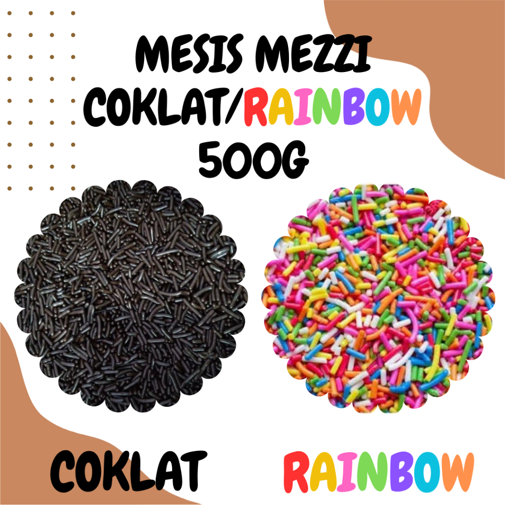 

MESIS MEZZI COKLAT/RAINBOW 500G