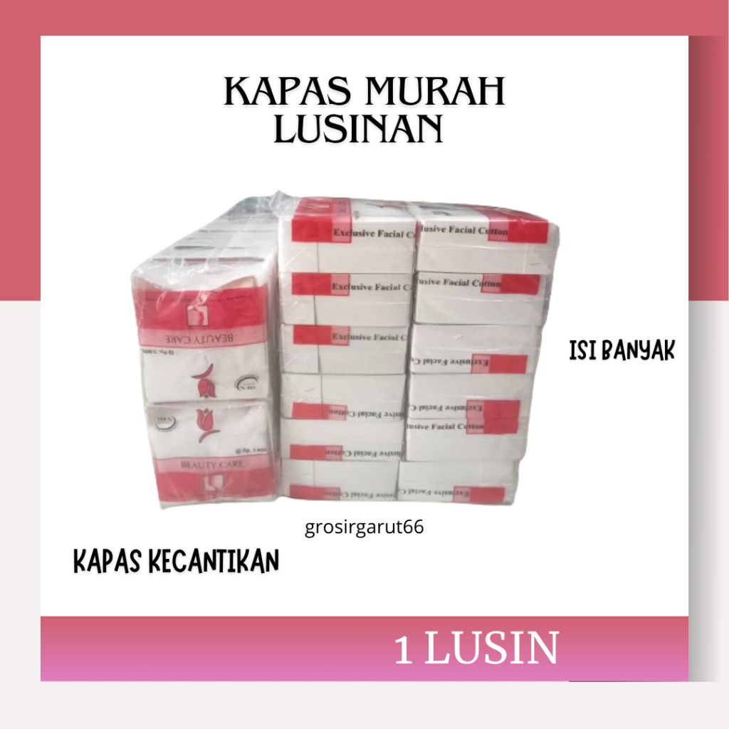 Kapas Murah / Kapas Kecantikan / Kapas Lusinan