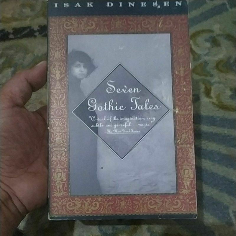 Seven Gothic Tales - Isak Dinesen (preloved)