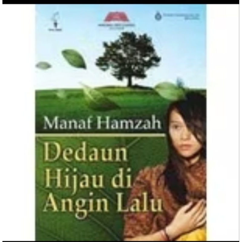 dedaun hijau di angin lalu - Manaf hamzah