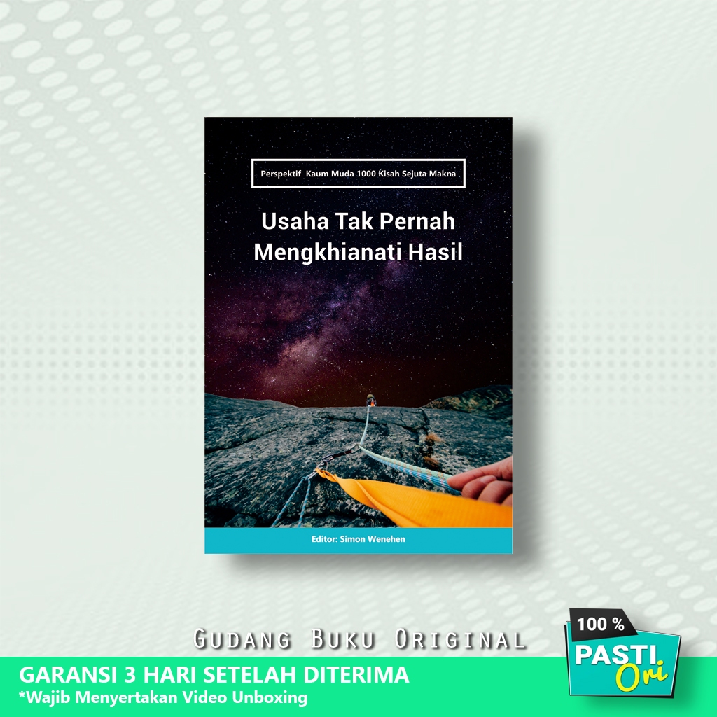 Buku Perspektif Kaum Muda1000 Kisah Sejuta Makna: Usaha Tak Pernah Mengkhianati Hasil