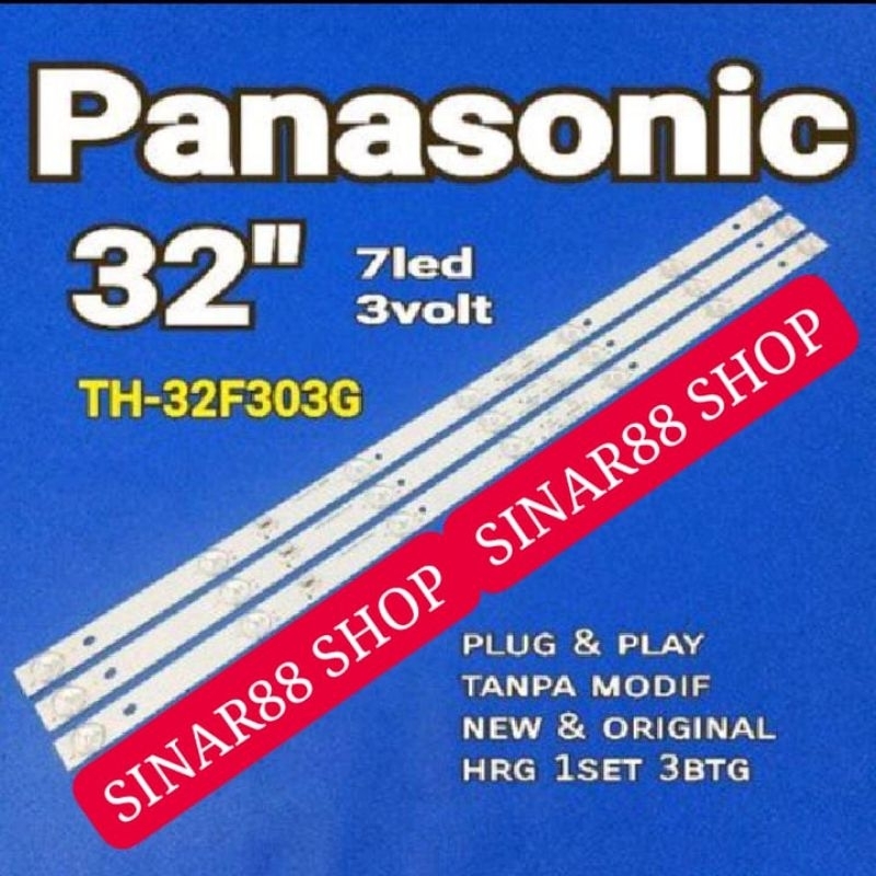 Hrg 1 SET 3 STRIP BACKLIGHT TV PANASONIC 32 INC TH32F303G TH 32F303G TH-32F303G LED 7K 3V BL LAMPU