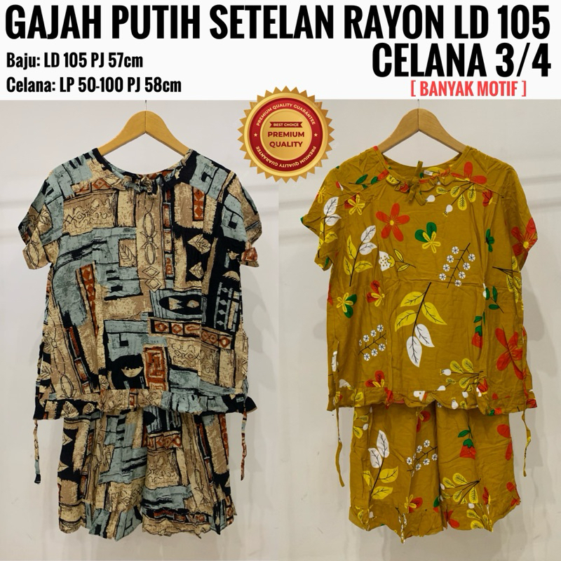GAJAH PUTIH Setelan Baju Tidur Rayon Celana 3/4 LD 105