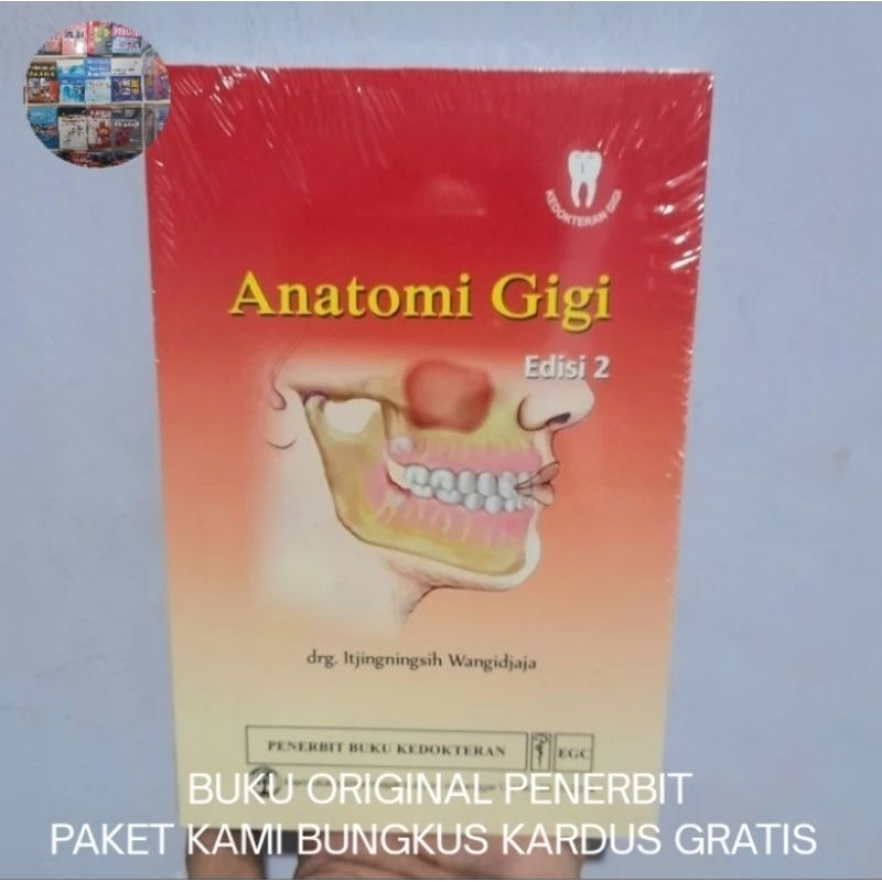 Buku Original Warna Anatomi Gigi Edisi 2 - drg.Itjiningsih Wangidjaja