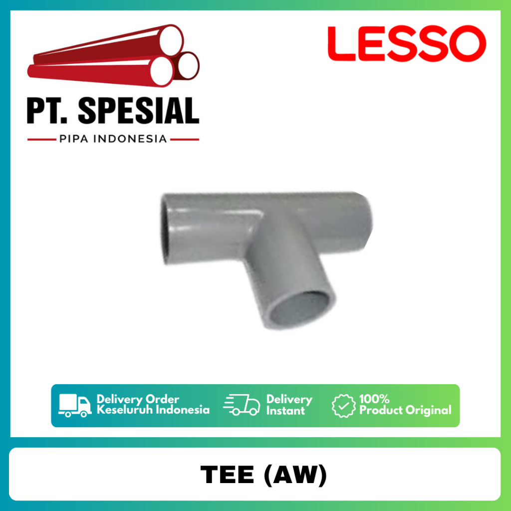 Tee AW PVC Lesso 2" - 4" Inch / Tee AW / Tee AW Lesso / Tee PVC AW - 06