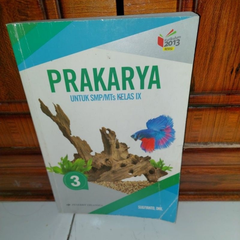 Prakarya SMP/MTS Kelas 9