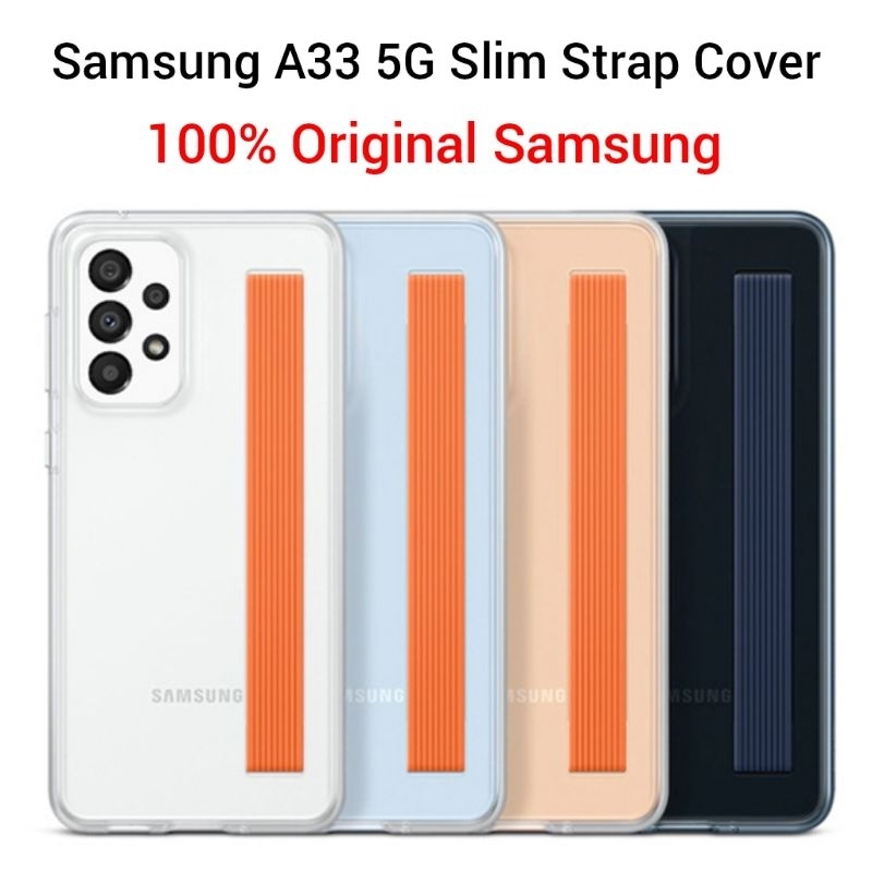 Samsung A33 5G Slim Strap Cover Original Case Casing Tali Genggam