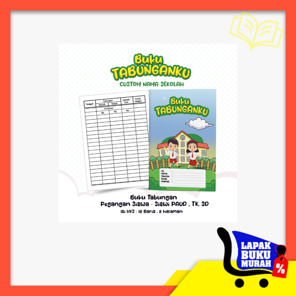 

Buku Tabungan Custom Nama + Cover & Lembaga Sekolah Berserta Alamat Tabungan Sekolah PAUD , TK , SD