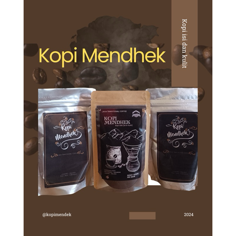 

Kopi Mendek (S*l*t) kopi isi dan kulit