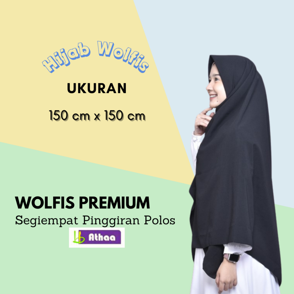 Jilbab Segiempat Wolfis Grade A 150 x 150 Syar'i (Premium)