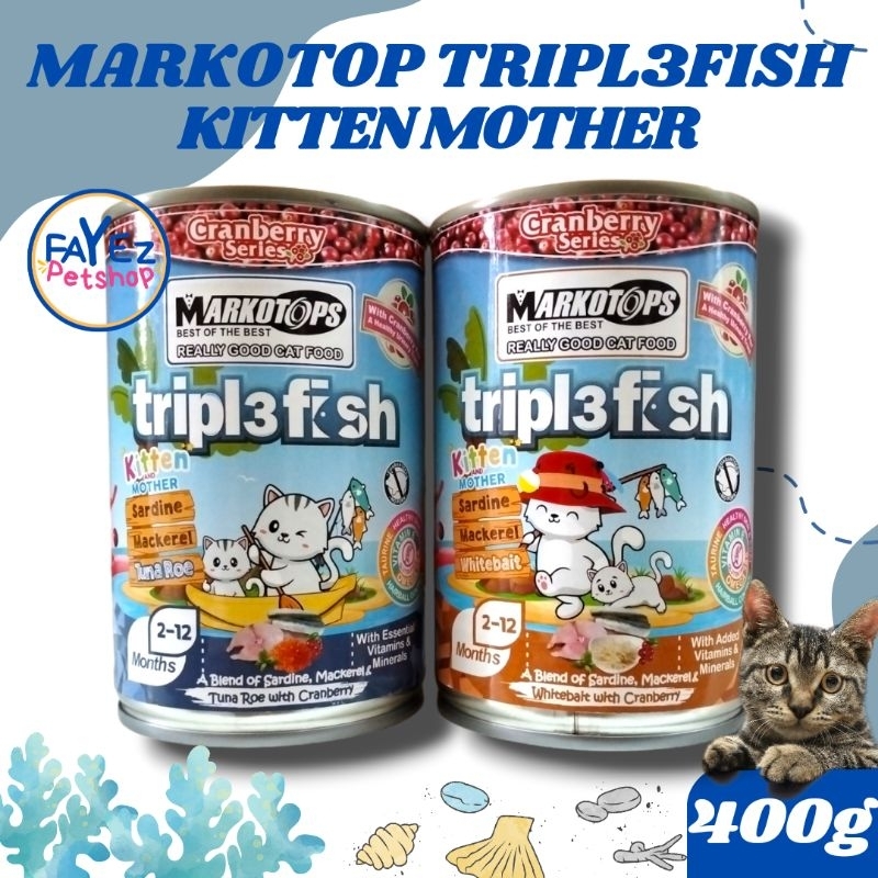 Markotops triplefish kitten mother makanann basah kaleng untuk anak dan induk kucing 400g