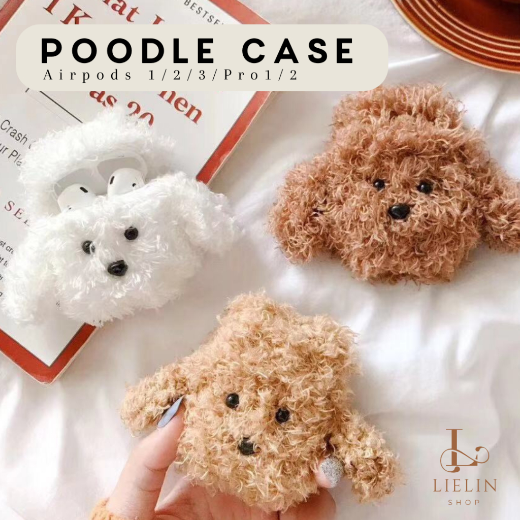 Poodle Airpods 1 / 2 / 3 / PRO Case Earphone Casing Apple Earbuds Lucu Bulu Anjing Kain LIELIN ACCES